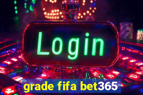 grade fifa bet365